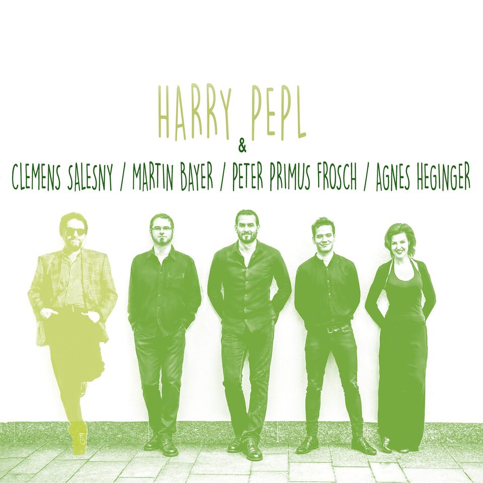 Cover: Harry Pepl & Clemens Salesny / Martin Bayer / Peter Primus Frosch / Agnes Heginger